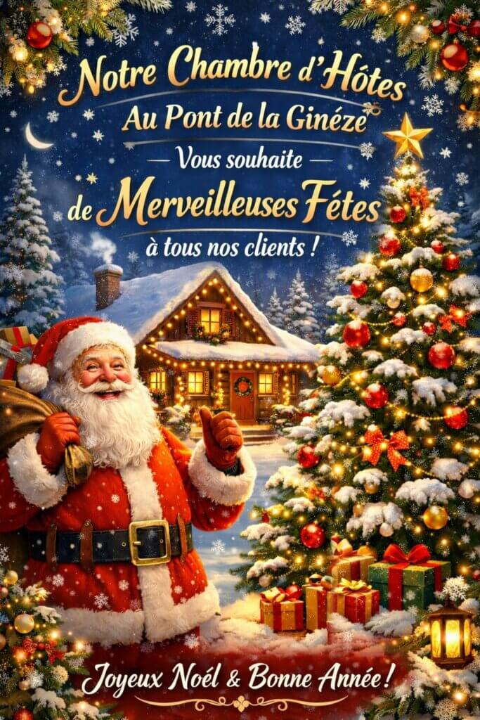 joyeuse fêtes www.aupontdelagineze.fr